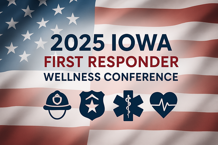First Responder News: Recapping the 2025 Iowa First Responder Wellness Conference – Spotlight on Wellness Tools and Innovative Peer Support Through Tabletop Role-Playing Games